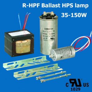 HPS lamp R-HPF Ballast UL cUL listed